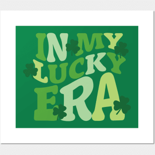 In My Lucky Era - St. Patrick's Day Posters and Art